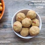 Pottukadalai ladoo - 123680143_945762162613636_134811793197552365_n