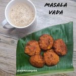 masala_vada - 134046290_238380541037110_976800441727514464_n